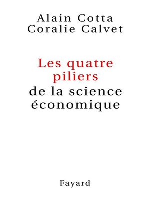 cover image of Les quatre piliers de la science économique